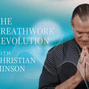 THE BREATHWORK REVOLUTION